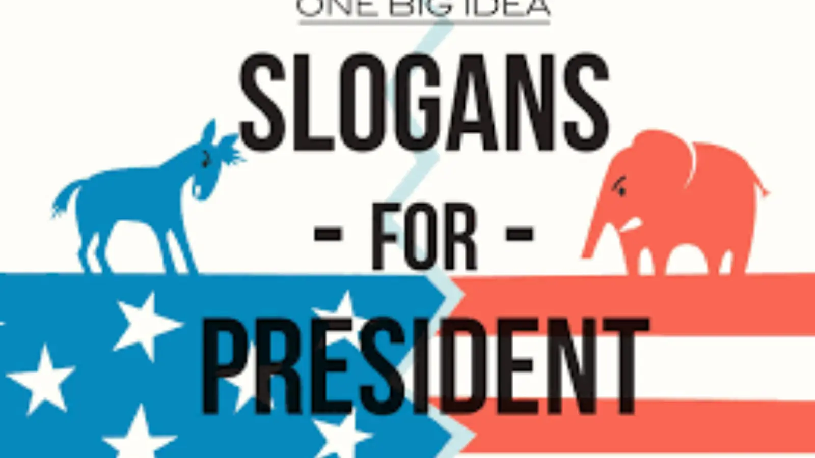 Slogan Ideas for President
